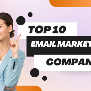 top 10 email marketing companies