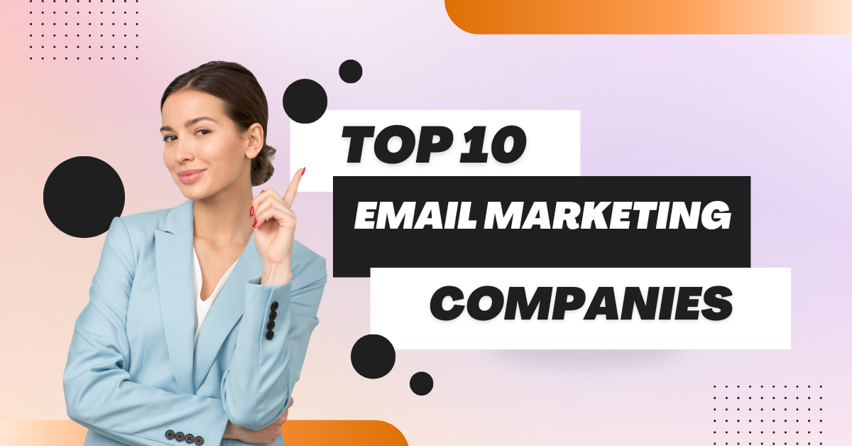 10-best-email-marketing-companies-in-2025